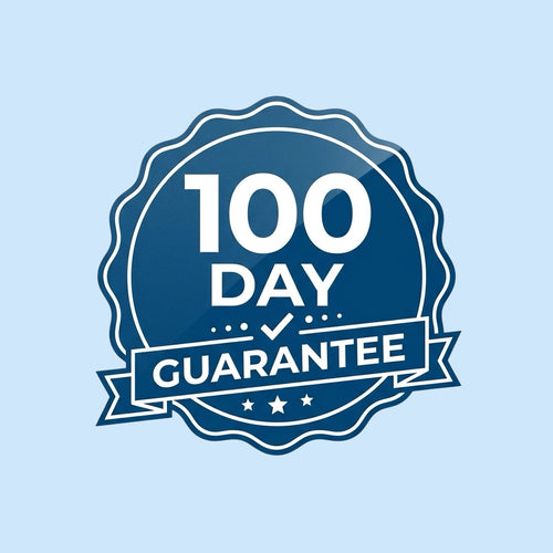 100 Day Money Back Guarantee